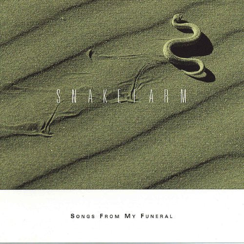 Snakefarm - Songs From My Funeral