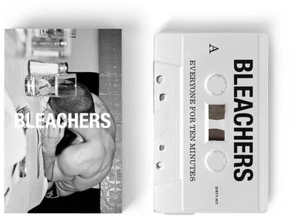 Bleachers Everyone For Ten Minutes