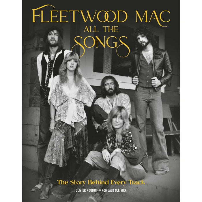 Fleetwood Mac: All the Songs