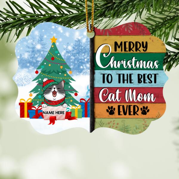 Merry Christmas To The Best Cat Mom Ever, Shaped Wooden Ornament, Personalized Cat Lovers Decorative Christmas Ornament