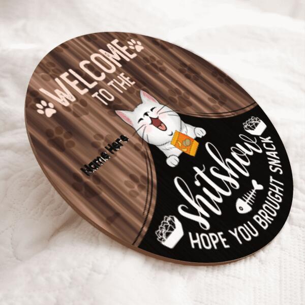Pawzity Welcome To The Shitshow Hope You Brought Snack Funny Signs, Gifts For Cat Lovers, Cats Under Curtain , Cat Mom Gifts