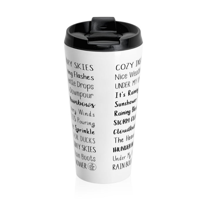 Rainy Days Travel Mug