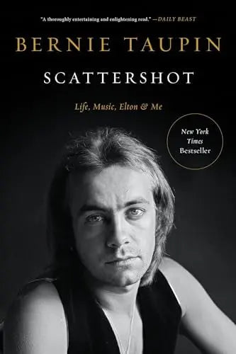 Scattershot: Life, Music, Elton & Me