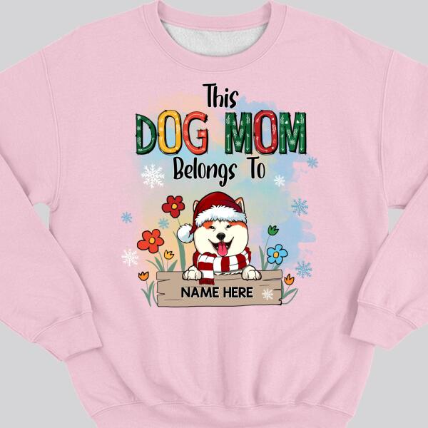 This Dog Mom Belongs To, Dogs And Flowers Sweatshirt, Personalized Dog Breeds Sweatshirt, Gifts For Dog Lovers