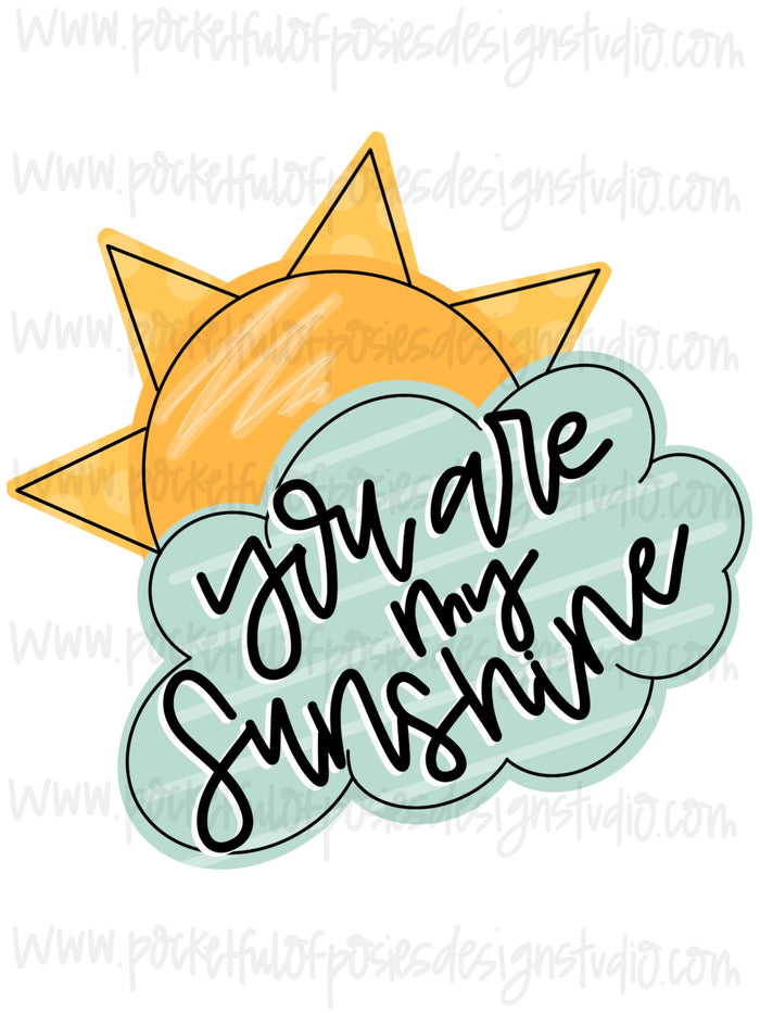 You Are My Sunshine Template